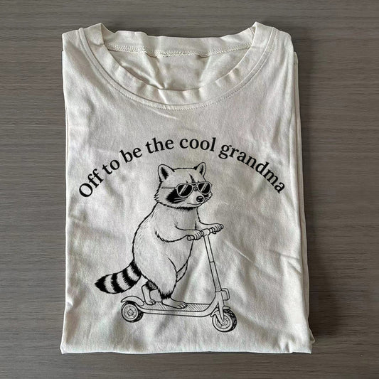Off To Be The Cool Grandma Funny Raccoon T-shirt